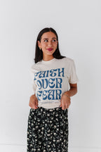 Faith Over Fear Adult Tee