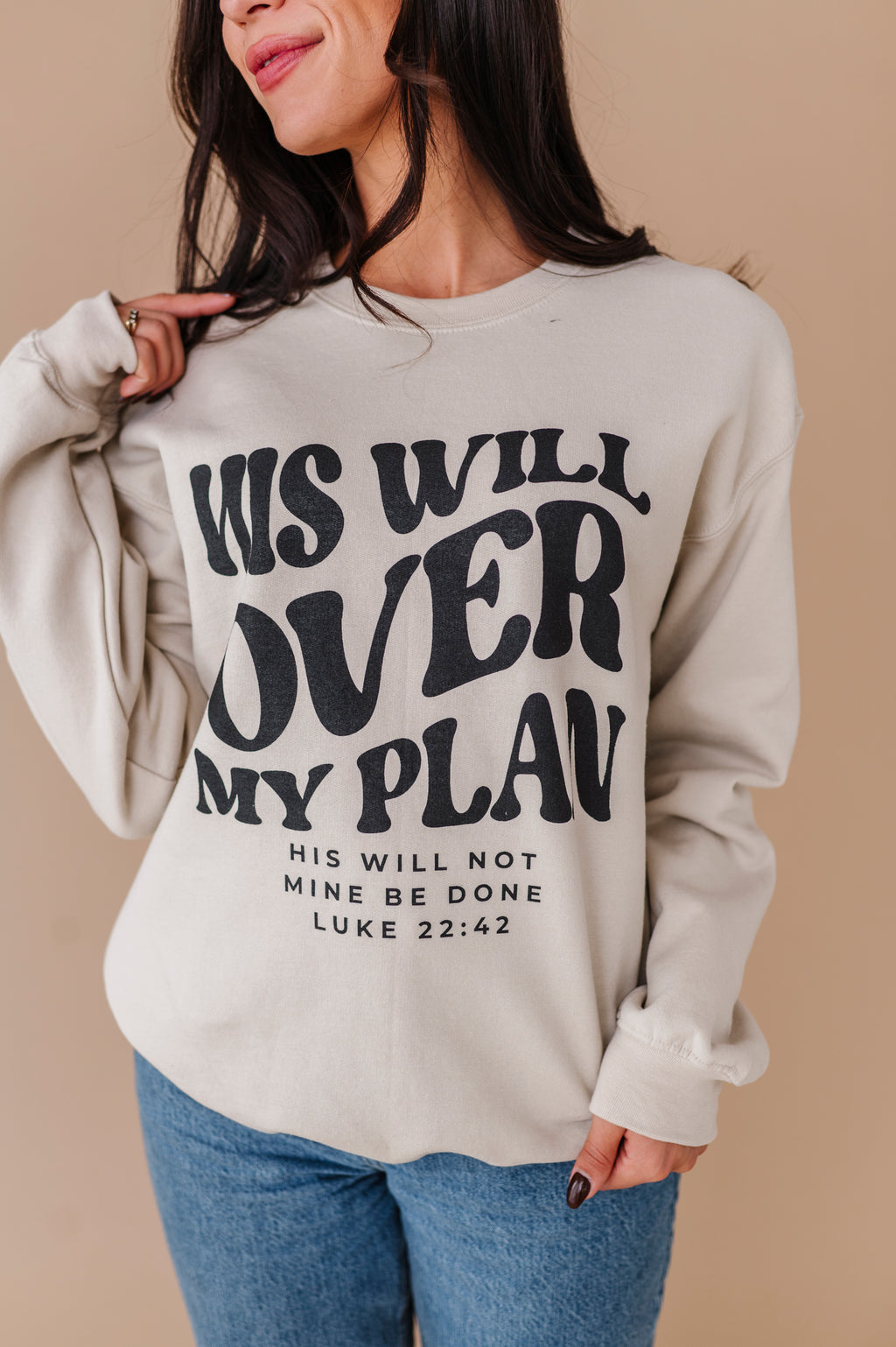 His Will Over My Plan Crewneck