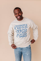 Faith Over Fear Adult Crewneck