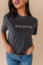 Jesus Loves You Adult Tee - 3 Colors
