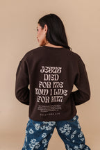 Christ Liveth In Me Crewneck - Chocolate