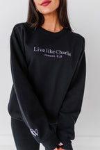 Live Like Charlie Embroidered Crewneck - Black
