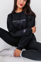 Live Like Charlie Embroidered Crewneck - Black