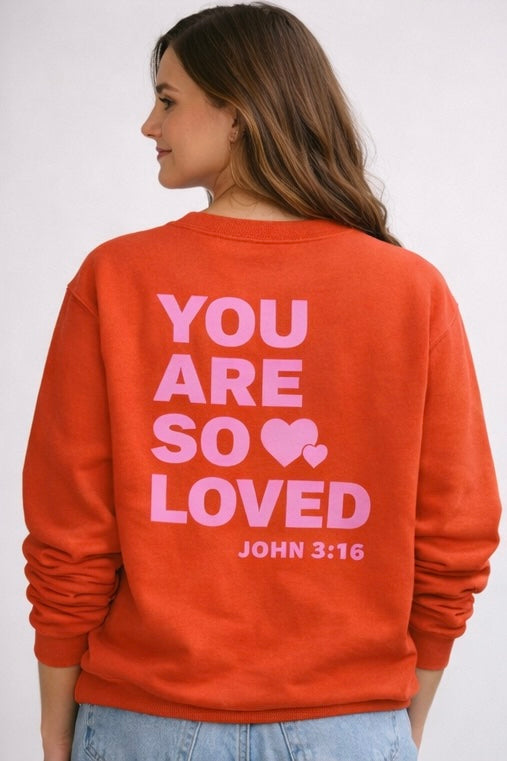 You Are So Loved Crewneck - Orange